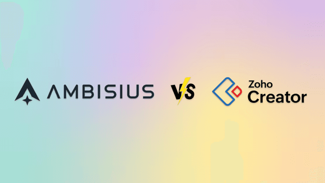 Ambisius vs Zoho Creator: Low-Code vs AI-Powered — Which Is Easier to Build With?