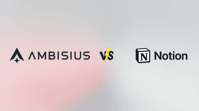 Ambisius vs Notion: When Your Business Outgrows a Note-Taking Tool